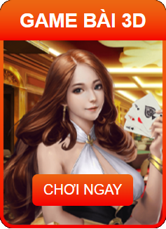 Game bài 3D game