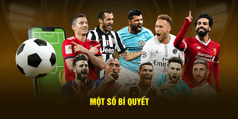 Một số bí quyết mà bạn cần nắm 